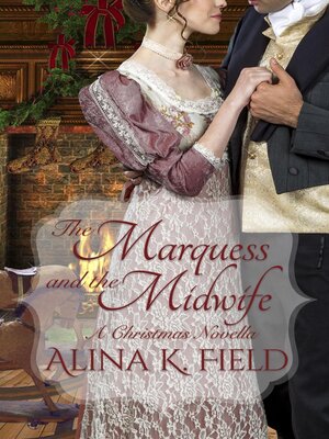 cover image of The Marquess and the Midwife